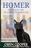 Homer: The Ninth Life of a Blind Wonder Cat