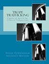 Trope Trafficking: Student Edition