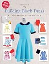 Oliver S Building Block Dress: A Sewing Pattern Alteration Guide