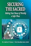 Securing the Sacred: Making Your House of Worship a Safer Place