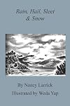 Junior Science Book of Rain, Hail, Sleet and Snow