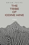 The Tribe of Iodine Wine