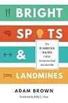 Bright Spots and Landmines: The Diabetes Guide I Wish Someone Had Handed Me