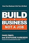 Build a Business, Not a Job