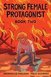 Strong Female Protagonist Book Two
