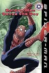 Spider-Man: Spider-Man Saves the Day