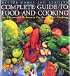 Better Homes and Gardens Complete Guide to Food and Cooking