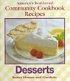 America's Best-Loved Community Cookbook Recipes: Desserts