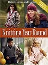 Better Homes and Gardens Knitting Year Round