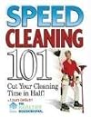 Speed Cleaning 101: Cut Your Cleaning Time in Half!