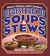 Better Homes and Gardens Biggest Book of Soups & Stews