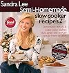 Semi-Homemade Slow Cooker Recipes 2
