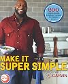 Make It Super Simple with G. Garvin