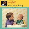 The New Baby (First Experiences)