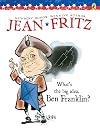 What's the Big Idea, Ben Franklin?