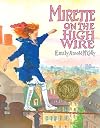 Mirette on the High Wire
