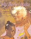 Miz Berlin Walks