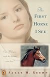 The First Horse I See
