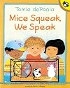 Mice Squeak, We Speak: A Poem
