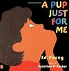Pup Just for Me, a Boy Just for Me