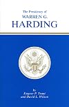The Presidency of Warren G. Harding