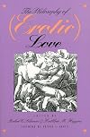 The Philosophy of (Erotic) Love