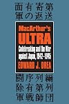 MacArthur's Ultra: Codebreaking and the War Against Japan, 1942-1945