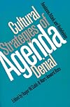 Cultural Strategies of Agenda Denial: Avoidance, Attack, and Redefinition