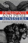 Presidents and Prime Ministers: Conviction Politics in the Anglo-American Tradition