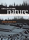 Collecting Nature: The American Environmental Movement and the Conservation Library (Development of Western Resources)