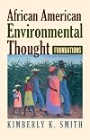 African American Environmental Thought: Foundations