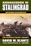 The Stalingrad Trilogy, Volume 2: Armageddon in Stalingrad: September-November 1942