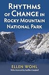 Rhythms of Change in Rocky Mountain National Park
