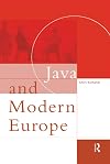 Java and modern Europe : ambiguous encounters