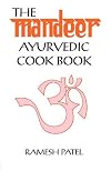 The Mandeer Ayurvedic Cookbook