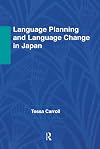 Language planning and language change in Japan