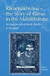 Ramopakhyana - The Story of Rama in the Mahabharata: A Sanskrit Independent-Study Reader
