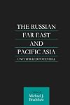 The Russian Far East and Pacific Asia unfulfilled potential