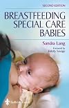 Breastfeeding Special Care Babies