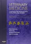 Veterinary Medicine: A textbook of the diseases of cattle, horses, sheep, pigs and goats (Radostits, Veterinary Medicine)