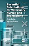 Essential Calculations for Veterinary Nurses and Technicians