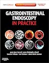 Gastrointestinal Endoscopy in Practice: Expert Consult: Online and Print