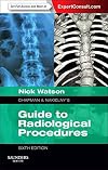 Chapman & Nakielny's Guide to Radiological Procedures: Expert Consult - Online and Print