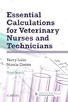 Essential Calculations for Veterinary Nurses and Technicians