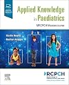 Applied Knowledge in Paediatrics: : MRCPCH Mastercourse