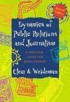 Dynamics of Public Relations and Journalism: A Practical Guide for Media Studies
