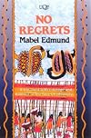 No Regrets (UQP Black Australian writers)