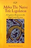 Mabo : the native title legislation