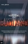 Seven Versions of an Australian Badland