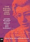 The equal heart and mind : letters between Judith Wright and Jack McKinney